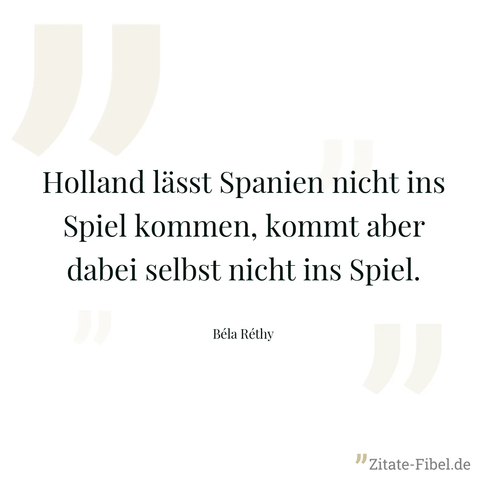 Holland lässt Spanien nicht ins Spiel kommen, kommt aber dabei selbst nicht ins Spiel. - Béla Réthy