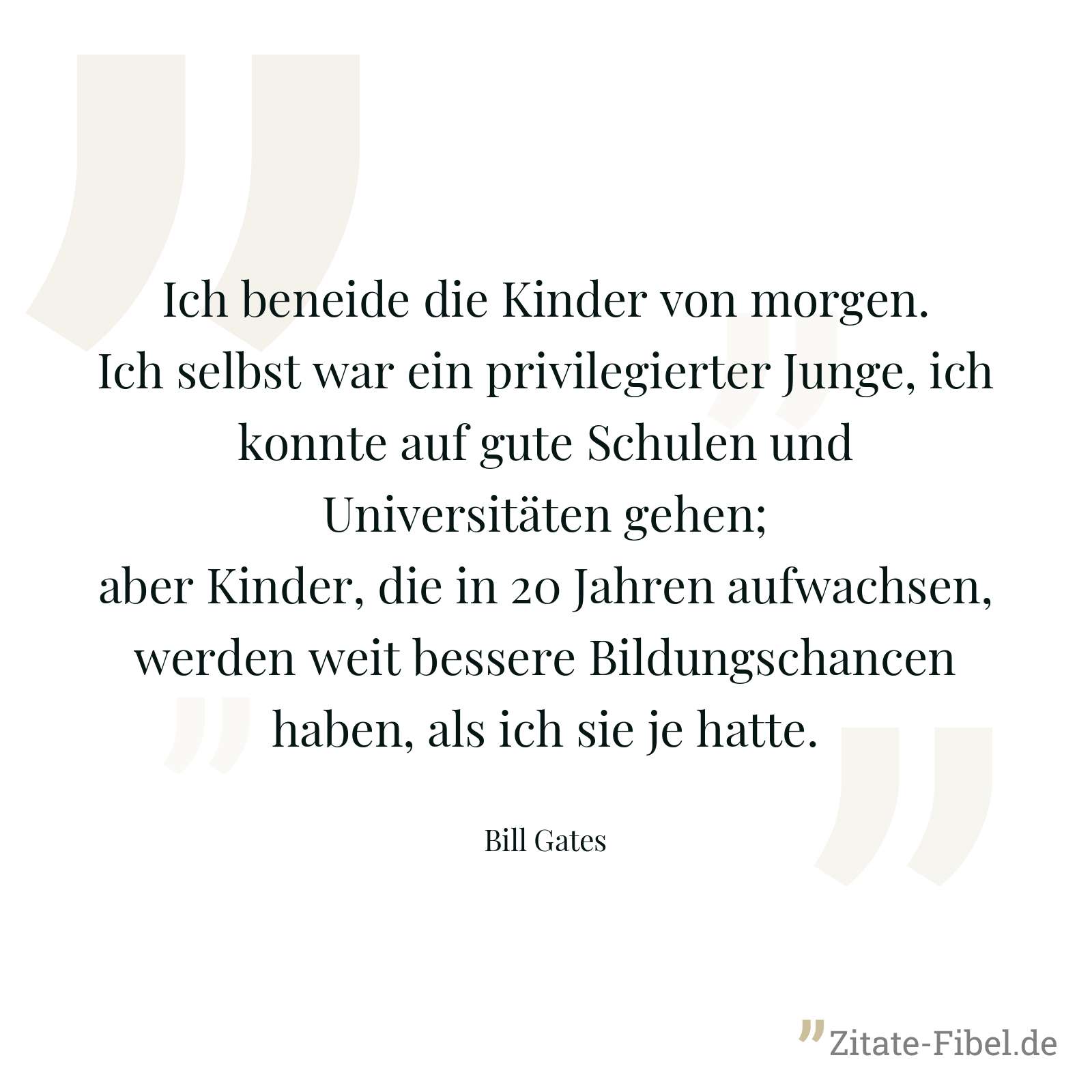 Bill Gates Zitate - Zitat-Fibel