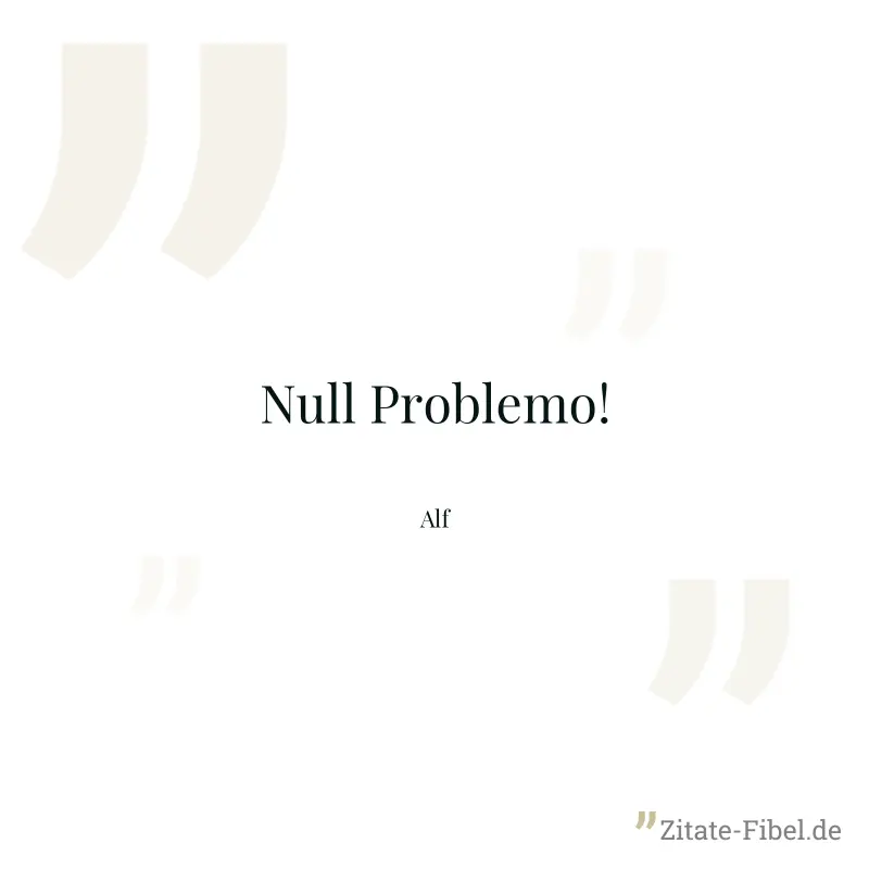 Null Problemo! - Alf