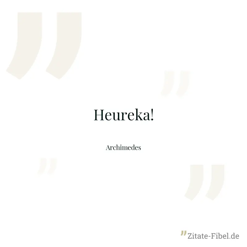 Heureka! - Archimedes