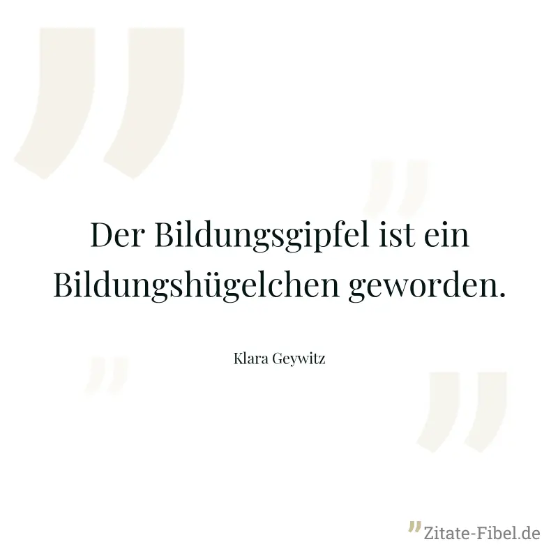 Der Bildungsgipfel ist ein Bildungshügelchen geworden. - Klara Geywitz