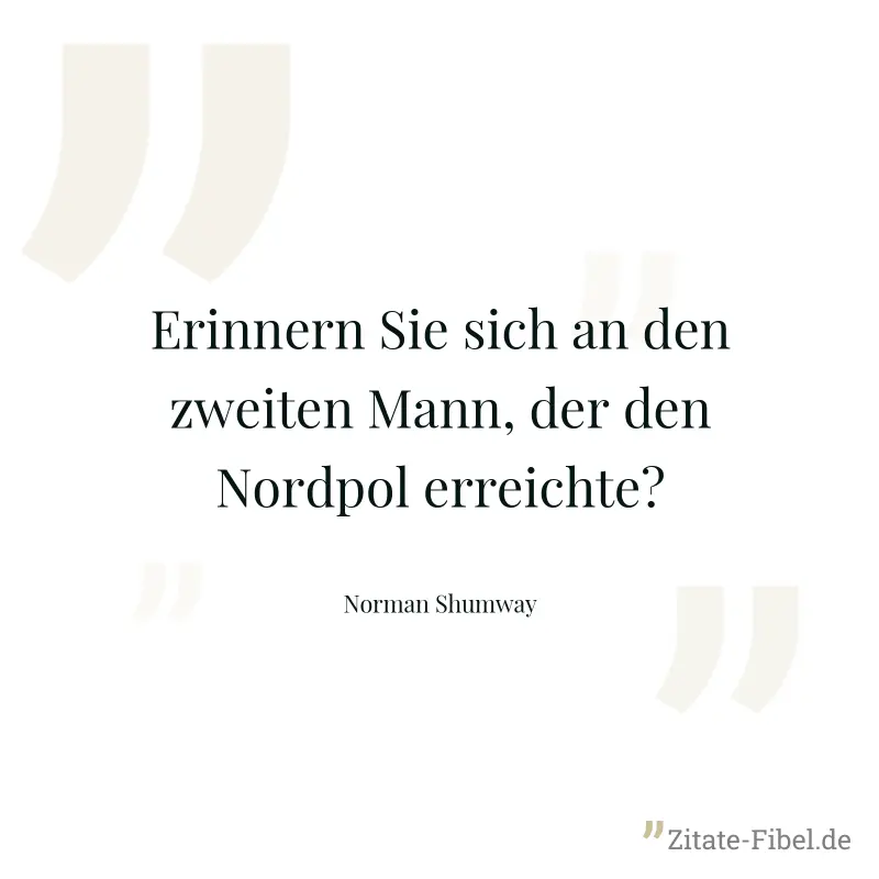 Erinnern Sie sich an den zweiten Mann, der den Nordpol erreichte? - Norman Shumway