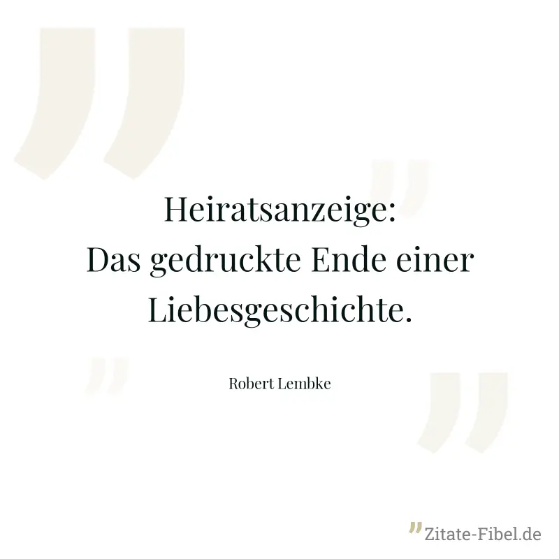 Heiratsanzeige: Das gedruckte Ende einer Liebesgeschichte. - Robert Lembke
