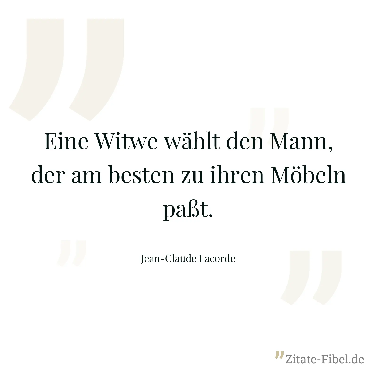 Eine Witwe wählt den Mann, der am besten zu ihren Möbeln paßt. - Jean-Claude Lacorde