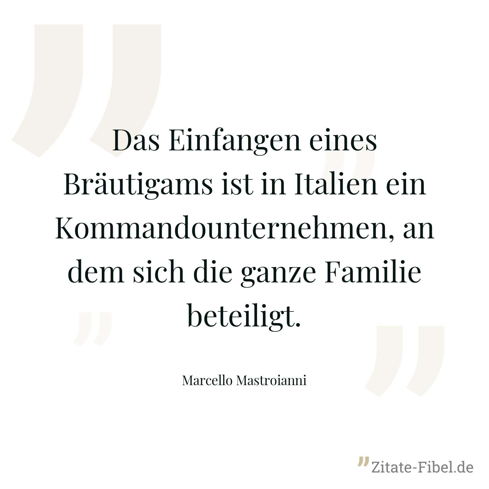 Das Einfangen eines Bräutigams ist in Italien ein Kommandounternehmen, an dem sich die ganze Familie beteiligt. - Marcello Mastroianni