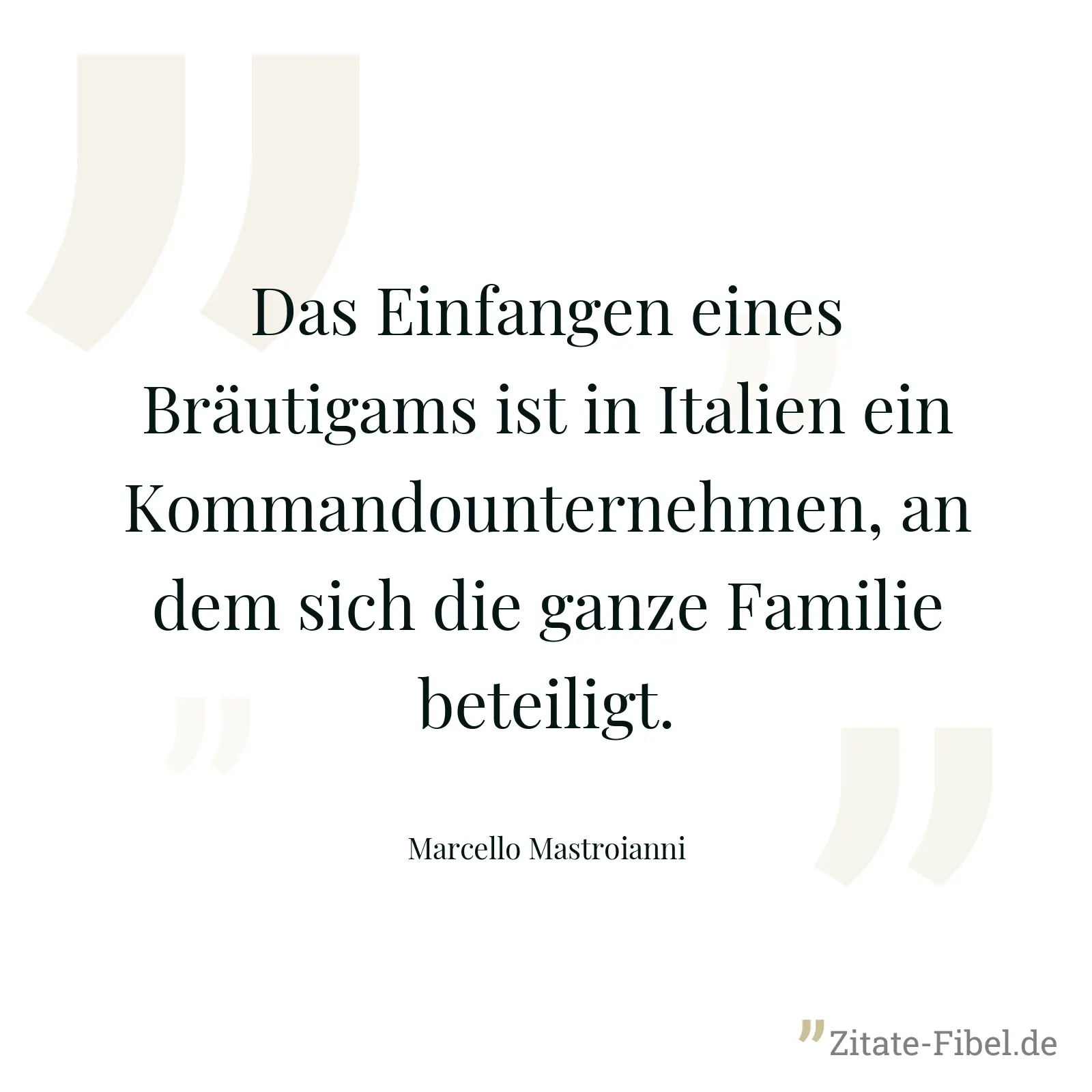 Das Einfangen eines Bräutigams ist in Italien ein Kommandounternehmen, an dem sich die ganze Familie beteiligt. - Marcello Mastroianni