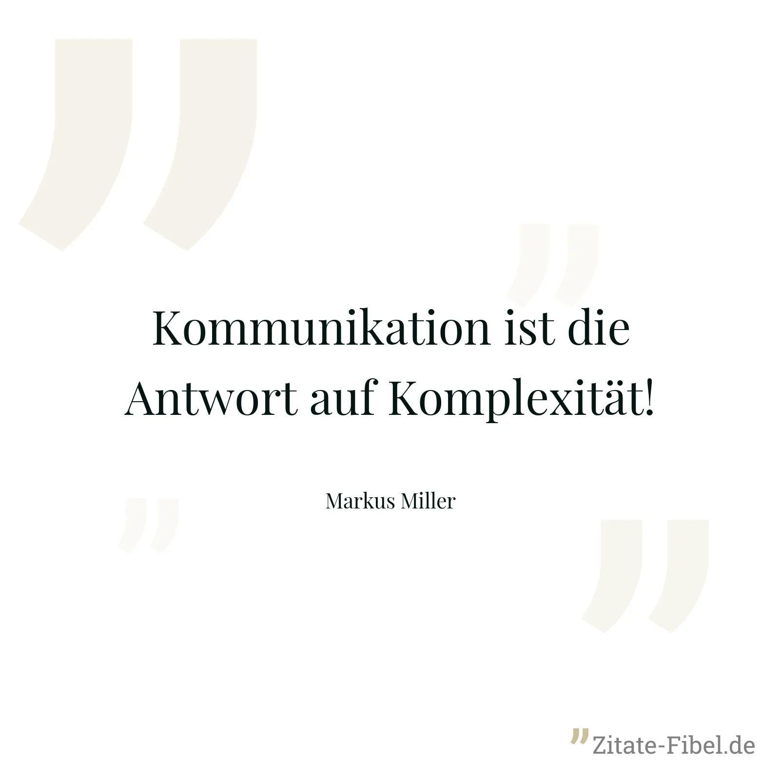 Kommunikation ist die Antwort auf Komplexität! - Markus Miller