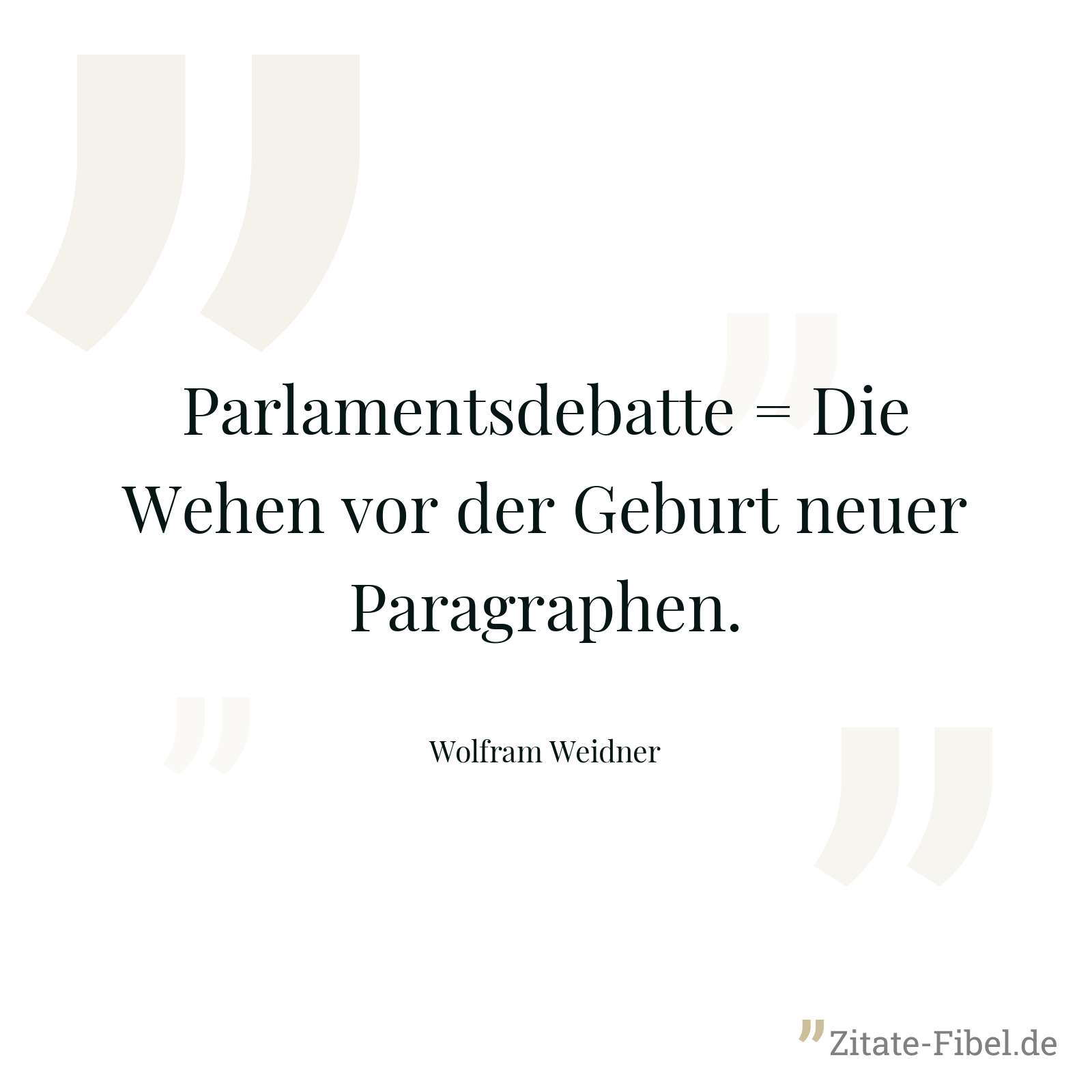 Parlamentsdebatte = Die Wehen vor der Geburt neuer Paragraphen. - Wolfram Weidner